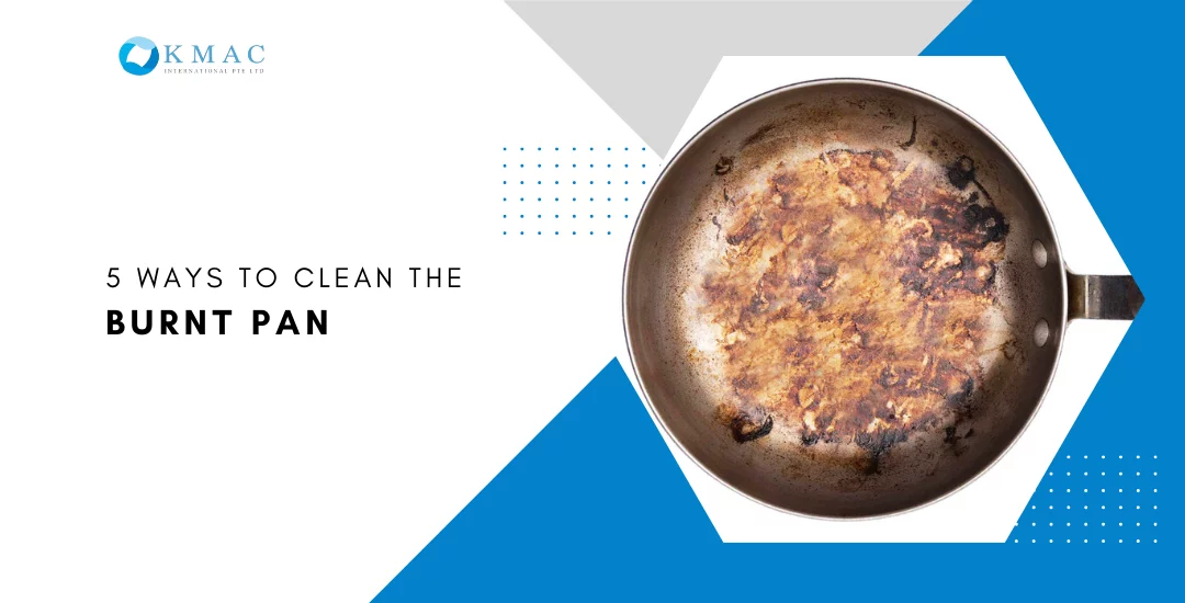 5 Ways To Clean The Burnt Pan